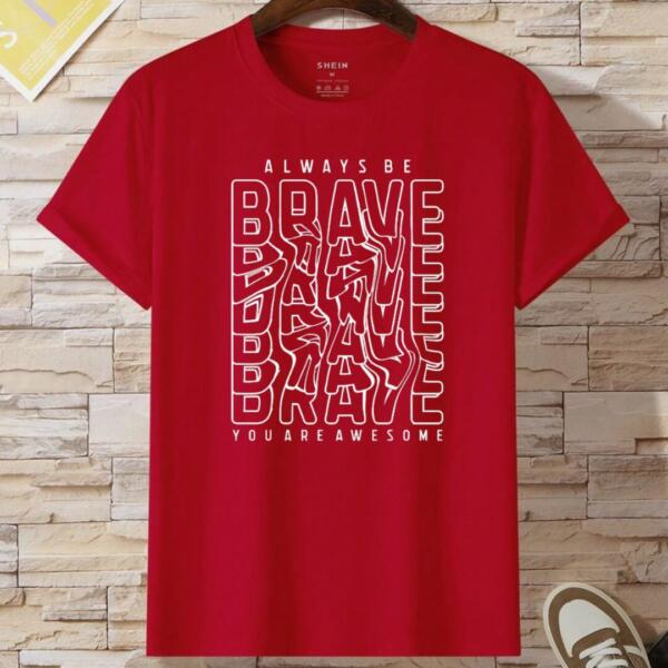 Always Be Brave T-Shirt
