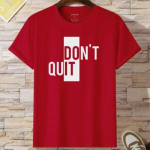 Do It Don't Quit T-Shirt