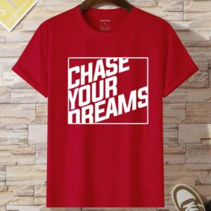 Chase Your Dreams T-Shirt