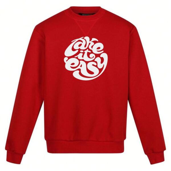 take it easy sweatshirt