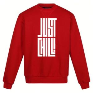 just chill sweatshirt