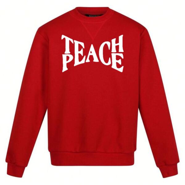 Teach Peace Sweatshirt