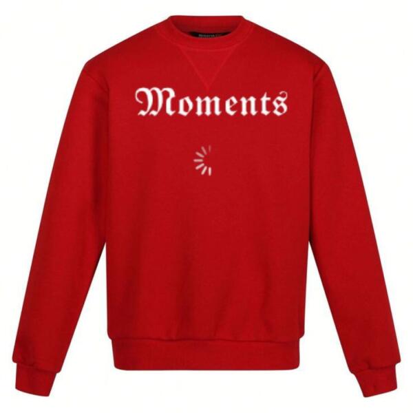 moments sweatshirt