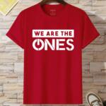 We Are The One T-Shirt