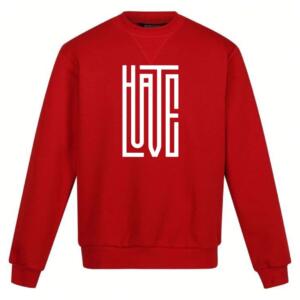 Hate Love Sweatshirt