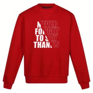 Never Forget To Say Thanks Sweatshirt