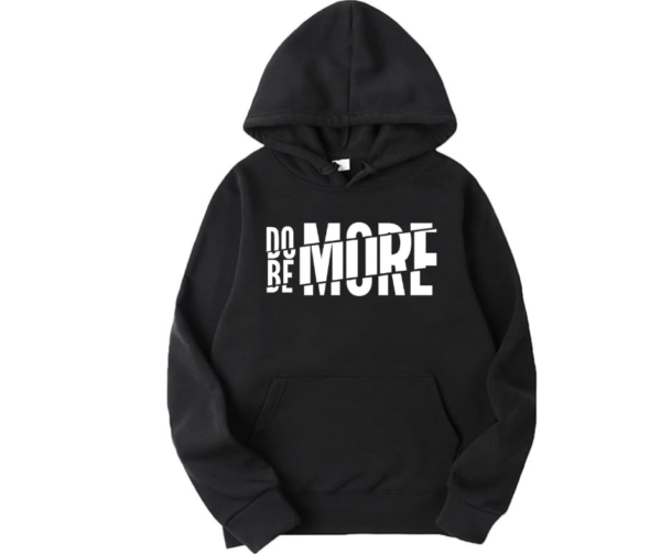 Do More Be More Hoodie