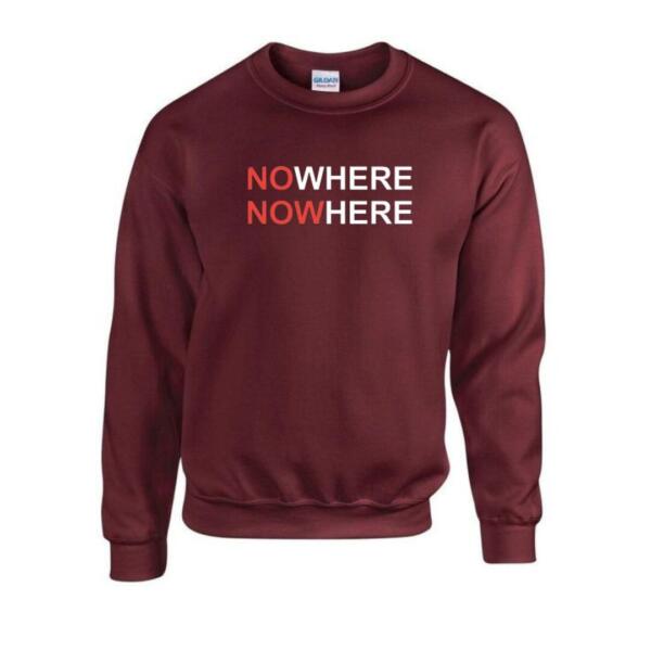 Nowhere Sweatshirt