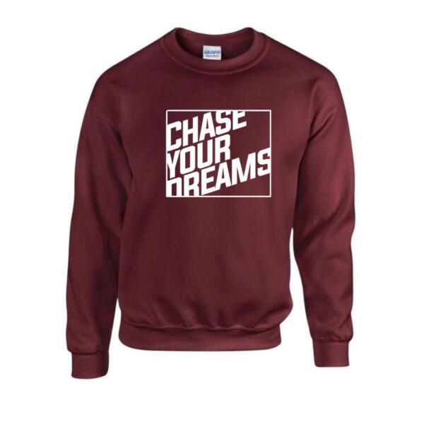 Chase Your Dreams Sweatshirt