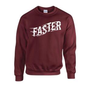 Faster Sweatshirt
