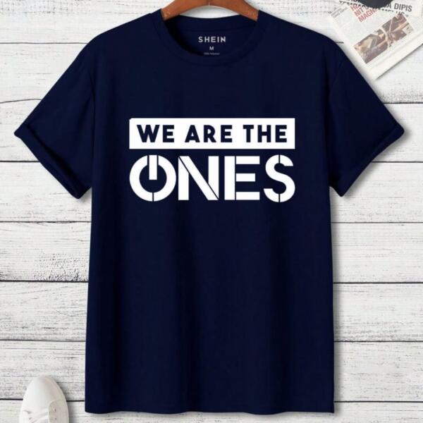 We Are The One T-Shirt