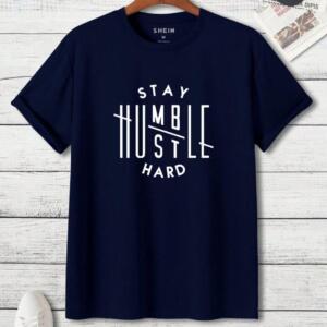 Stay Humble Hustle Hard T-Shirt - Image 7
