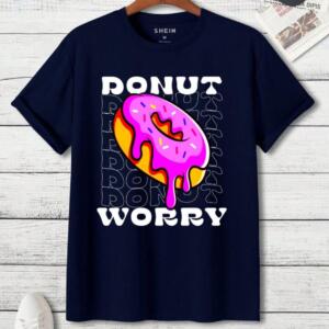 Donut Worry T-Shirt