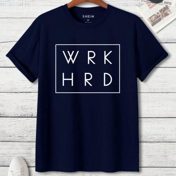 Work Hard T-Shirt