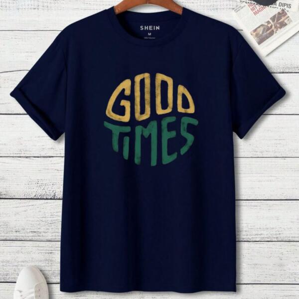 Good Times T-Shirt