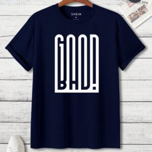 Good Or Bad T-Shirt