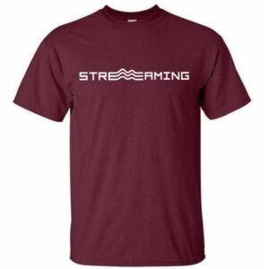 Streaming T-Shirt