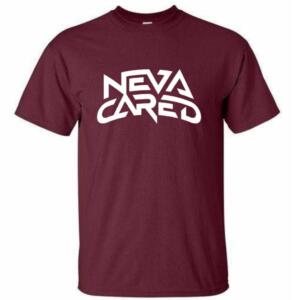 Neva Cared T-Shirt
