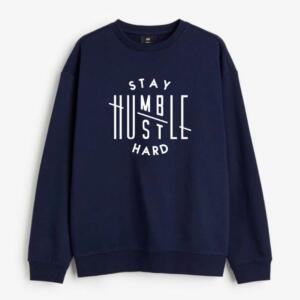 Stay Humble Hustle Hard Sweatshirt