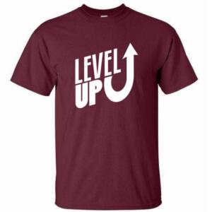 Level Up T-Shirt