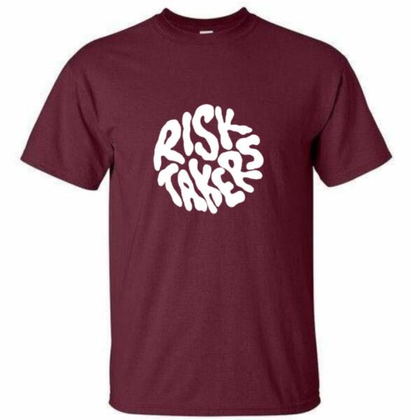 Risk Takers T-Shirt
