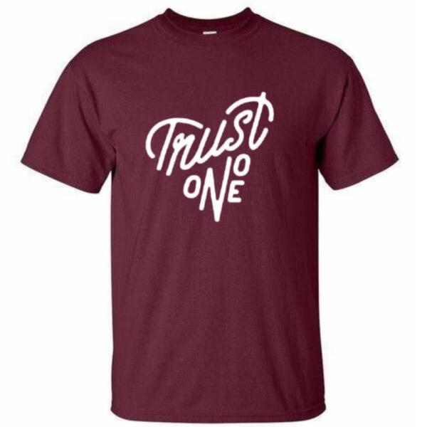 Trust No One T-Shirt