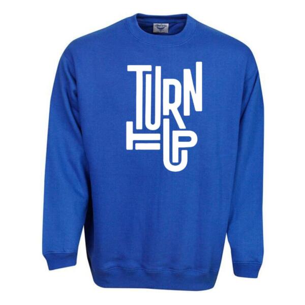 Turn It Up Sweatshirt