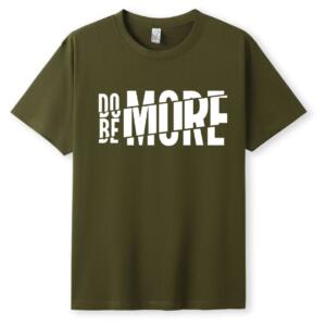 do more be more t-shirt