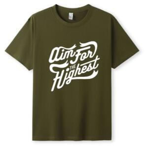 Aim For The Highest T-Shirt