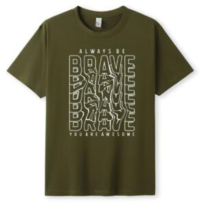 Always Be Brave T-Shirt