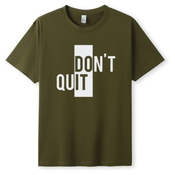 Do It Don't Quit T-Shirt