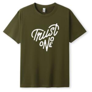 Trust No One T-Shirt