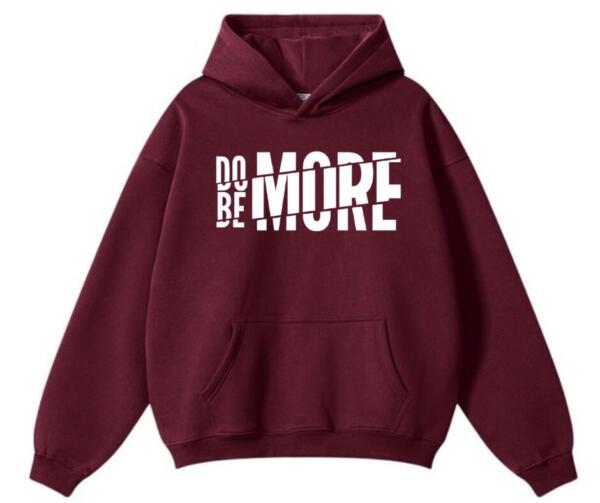 Do More Be More Hoodie