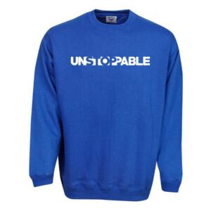 unstoppable sweatshirt