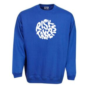risk takers sweatshirt
