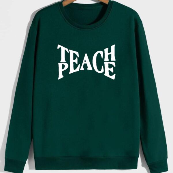 Teach Peace Sweatshirt