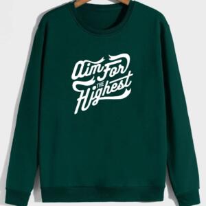 Aim For The Highest Sweatshirt