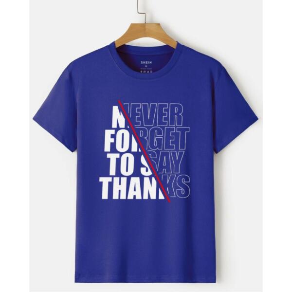 Never Forget To Say Thanks T-Shirt