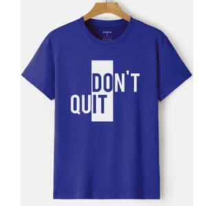 Do It Don't Quit T-Shirt