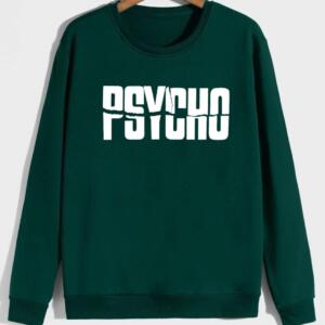 Psycho Sweatshirt