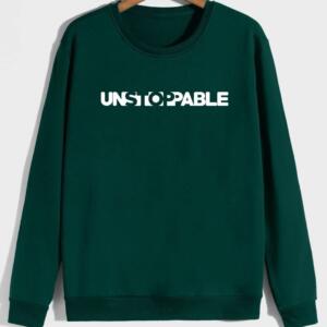unstoppable sweatshirt
