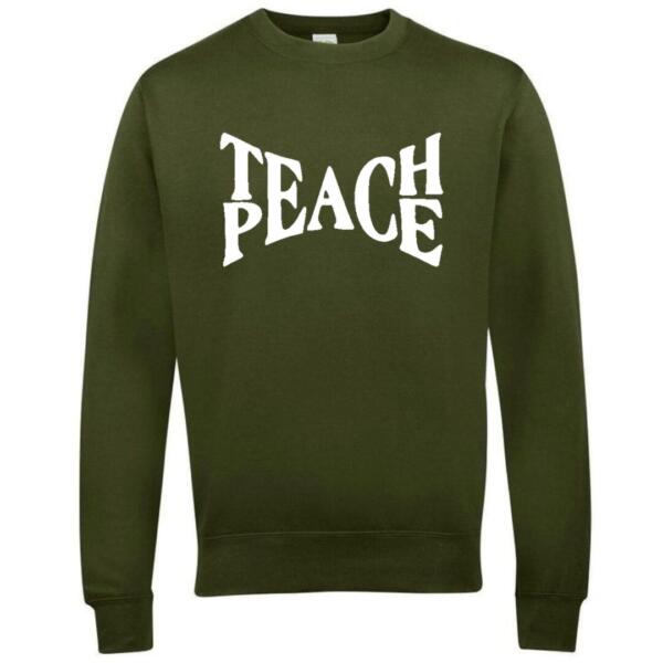 Teach Peace Sweatshirt