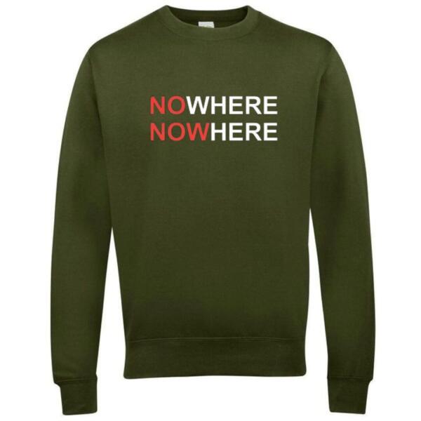 Nowhere Sweatshirt
