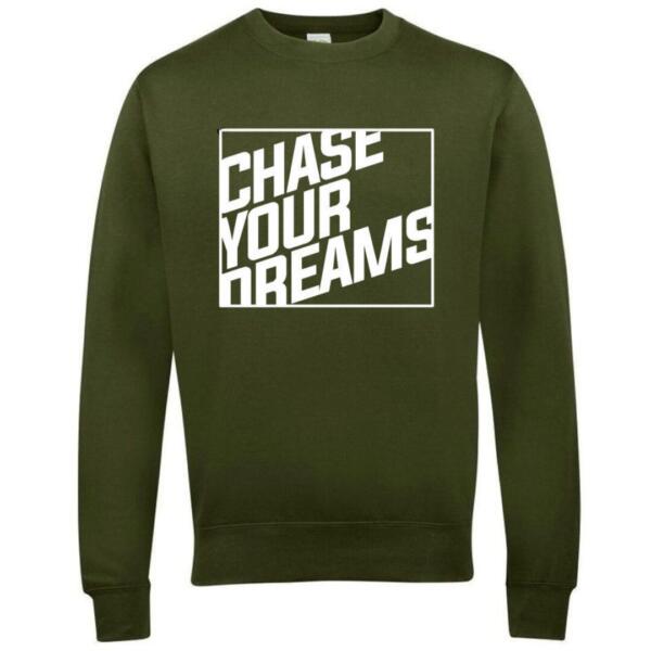 Chase Your Dreams Sweatshirt