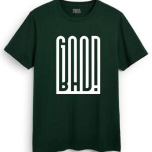 Good Or Bad T-Shirt