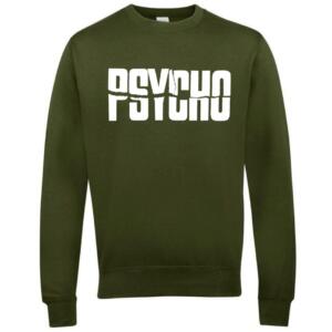 Psycho Sweatshirt