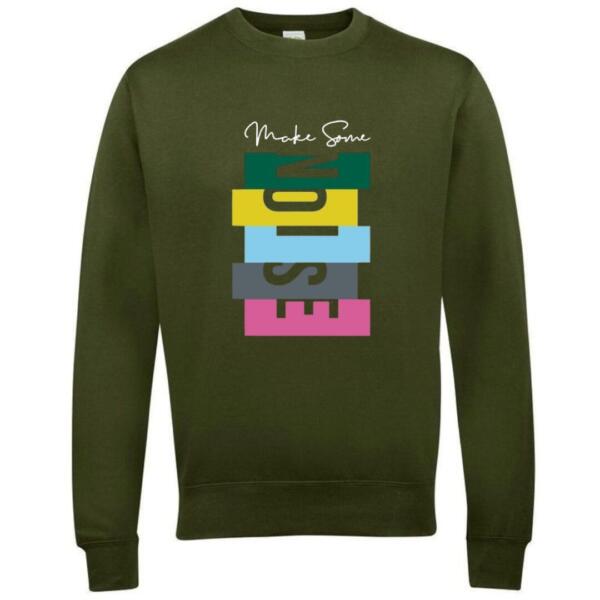 Make Some Noise Sweatshirt