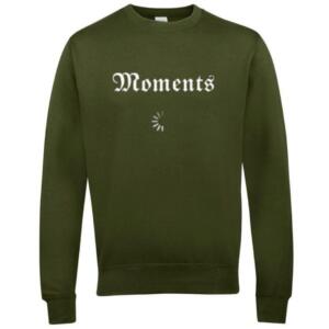 moments sweatshirt