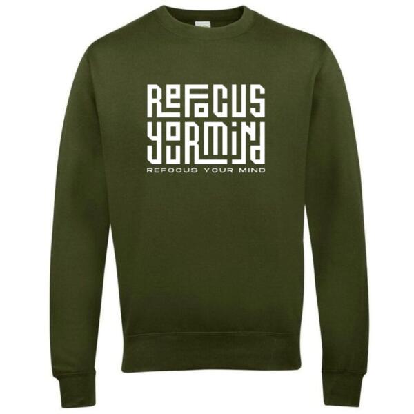 refocus your mind sweatshirt