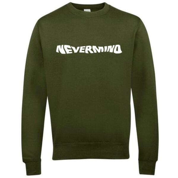 nevermind sweatshirt
